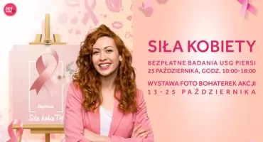 CH Kasztanowa wspiera kobiety w walce o zdrowie. Wystawa „Siła KobieTY” i bezpłatne badania USG w ramach akcji Różowy Październik